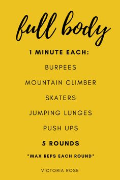 the full body workout plan for beginners with text that reads,'full body 1 minute each burps mountain climbers skaters jumping jumps push ups push ups 5 rounds