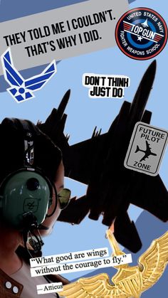 a poster with an image of a fighter jet and the words, they told me couldn't that's why i did