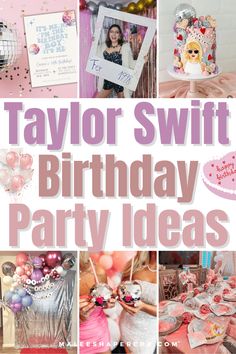 a collage of photos with the words taylor swift birthday party ideas