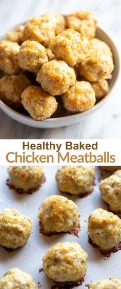 healthy baked chicken meatballs in a white bowl and on a baking sheet with the title above it