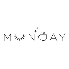 the word monday written in black ink on a white background with an image of eyelashes