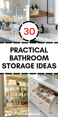 bathroom storage ideas with the words practical bathroom storage ideas