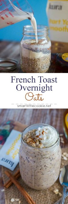 french toast overnight oatmeal in a mason jar