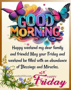 happy friday good morning card with butterflies and flowers on the side, in front of a white