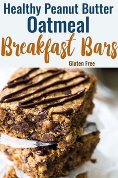 healthy peanut butter oatmeal breakfast bars are stacked on top of each other