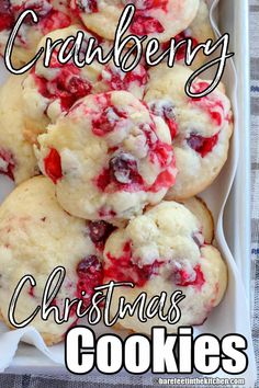 cranberry christmas cookies in a white tray with text overlay that reads, cranberry christmas cookies