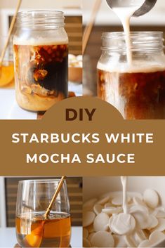 starbuck's white mocha sauce is being poured into mason jars with spoons