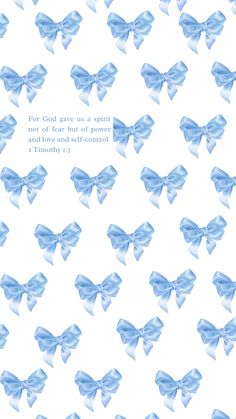 a blue bow on a white background with the words for god gave us a spirit not of fear but of power and authority