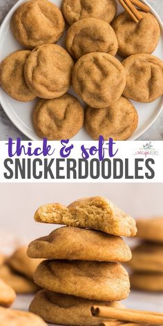 cinnamon sugar cookies stacked on top of each other with cinnamon sticks in the background and text overlay that reads, thick & soft snickkerdodles