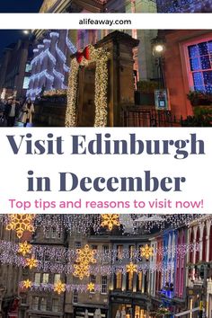 christmas lights and decorations advertise the visit edinburgh in december top tips and reasons to visit now