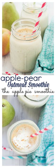 apple pear oatmeal smoothie in mason jars