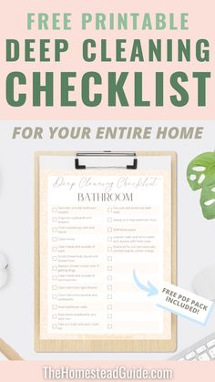 Free printable deep cleaning checklist for your entire home. The homestead guide dot com. Entryway Cleaning Checklist, Cleaning To Do List Printable, Whole House Cleaning Checklist One Day, Full House Deep Cleaning Checklist, Deep Cleaning House Checklist Free Printable, Deep Cleaning Checklist By Room, Spring Cleaning List Printable, Weekly House Cleaning Checklist