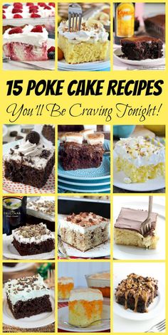 15 poke cake recipes you'll be crammed tonight