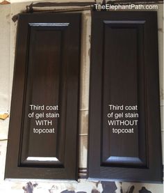 two brown cabinets with labels on them that read third coat of gel stain, and third coat of gel stain without topcoat