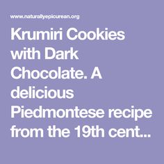 the words krumi cookies with dark chocolate, a delicious pedicious recipe from the 19th century