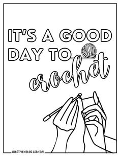 it's a good day to get crochet coloring page for adults and children