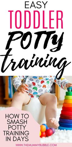 a toddler playing with toys on the floor and text overlay that reads easy toddler potty training