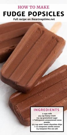 chocolate popsicles with ingredients labeled how to make fudge popsicles recipe on them