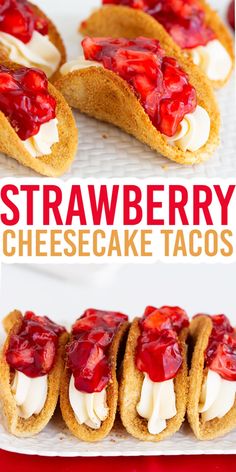 strawberry cheesecake tacos on a white plate