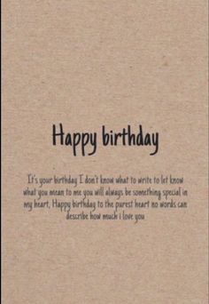 a birthday card with the words happy birthday written in black ink on brown cardboard paper