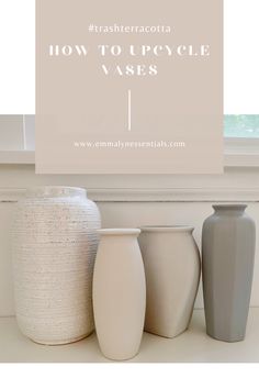 three vases sitting next to each other in front of a window with the words how to upcycle vases