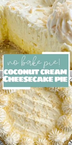 No bake easy coconut cream pie recipe No Bake Coconut Cheesecake, Desserts Nutella, Cheesecake Cream, Coconut Cream Pie Recipes, Coconut Cheesecake, Coconut Desserts, Cream Pie Recipes, Coconut Cream Pie, Keto Cheesecake