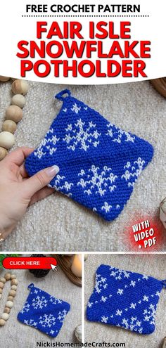 the snowflake pot holder is shown with instructions to crochet it and make it