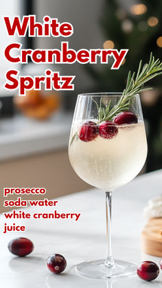 White Cranberry Spritz Recipe Prosecco And Cranberry Cocktails, Snow White Cocktail Drink Recipes, Champagne And Cranberry Juice, Champagne With Cranberries, Christmas Drink With Cranberries, White Cranberry Christmas Cocktail, Festive Prosecco Cocktails, Rudolph The Reindeer Spritzer, Light Christmas Drinks