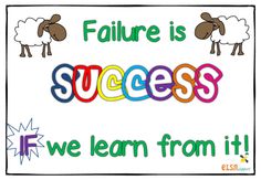 a sign that says failure is success we learn from it