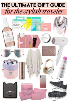 the ultimate gift guide for the stylish traveler in pink, white and grey