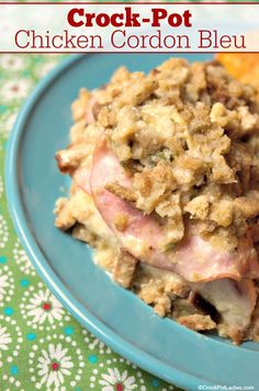 crock pot chicken cordon bleu on a blue plate