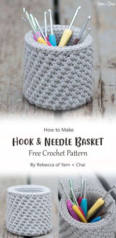 crochet hook and needle basket with text overlay that says hook and needle basket photos source with free crochet pattern