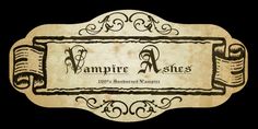 an old fashioned sign with the name vampire ashes on it's front and back