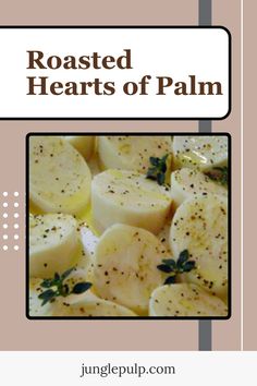 Elevate your veggie game with these Roasted Hearts of Palm! 🌟🥥 Tossed in a zesty lemon and oregano sauce, they’re baked to perfection for a delightful crunch. Perfect as a side dish or a healthy snack—get ready to savor every bite! 🍋✨