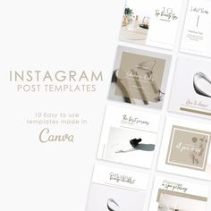 the instagram post templates are designed to look like they have been made in canva