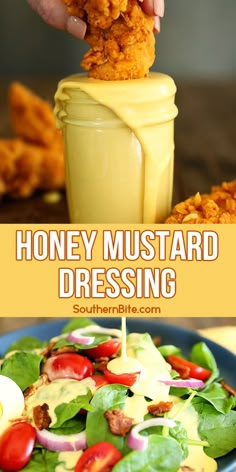 a person dipping sauce on top of a salad in a jar with the words honey mustard dressing