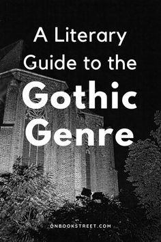 a black and white photo with the words a library guide to the gothic gene