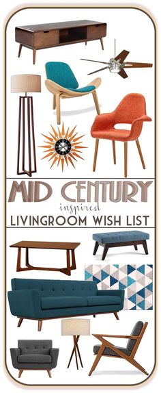 the mid century living room wish list is shown in this graphic style, with different furniture and