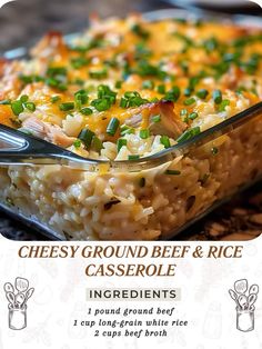 an advertisement for cheesey ground beef and rice casserole with ingredients in it