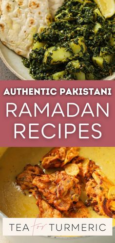 the cover of authentic pakistan's ramadan recipes by tea for turmeric