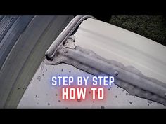 a car with the words step by step how to on it's hood and roof