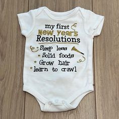 Nwot My First New Year’s Resolutions White Bodysuit. My First New Year, Grandma Ideas, Baby Poncho, Halloween Bodysuit, Happy Mommy, Pink Onesie, White Onesie