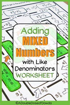 adding mixed numbers with like denomints worksheet for addition and subtraction