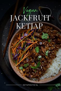 the cover of vegan jackfruit ketchup with rice and carrots