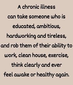 Dysautonomia Quotes, Undiagnosed Illness, Disease Quote, Illness Humor, Ehlers Danlos, Can't Stop Won't Stop