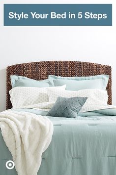 a bed with pillows and blankets on top of it in front of a white wall that says style your bed in 5 steps