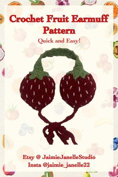 the crochet fruit earmuff pattern is shown