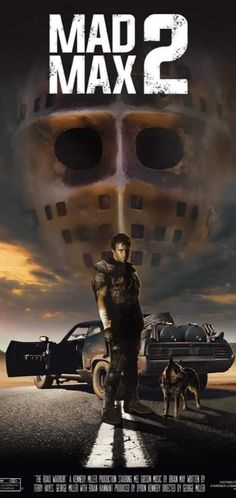 the movie poster for mad max 2, with a man standing next to a dog