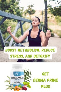 Derma Prime Plus is a holistic skincare supplement for healthy, glowing skin. It uses natural ingredients to boost metabolism, reduce stress, and detoxify. #DermaPrimePlus #BoostMetabolism #ReduceStress #Detoxify #HealthyLiving #NaturalWellness #MetabolismBoost #StressRelief #CleanseYourBody #HolisticHealth #MindBodyBalance #WellnessJourney #DetoxSupport #EnergyBoost #SelfCareRoutine #HealthyHabits Holistic Skincare, Skincare Supplements, Yoga Nutrition, Staying Motivated, Cleanse Your Body, Wellness Inspiration, Body Balance, Healthy Glowing Skin, Fit Board Workouts