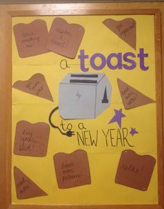 a bulletin board with toaster and new year's message written on the side